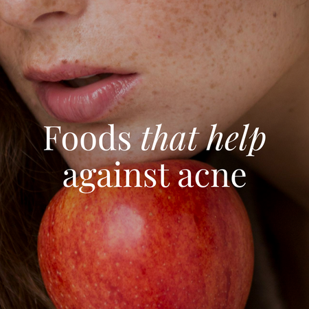 Foods that help against acne!